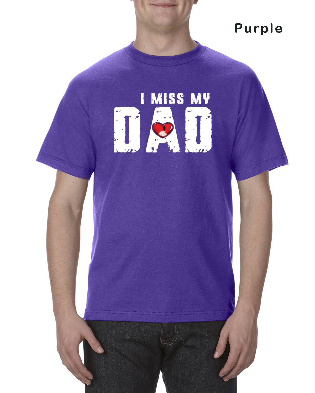 I Miss My Dad Tee