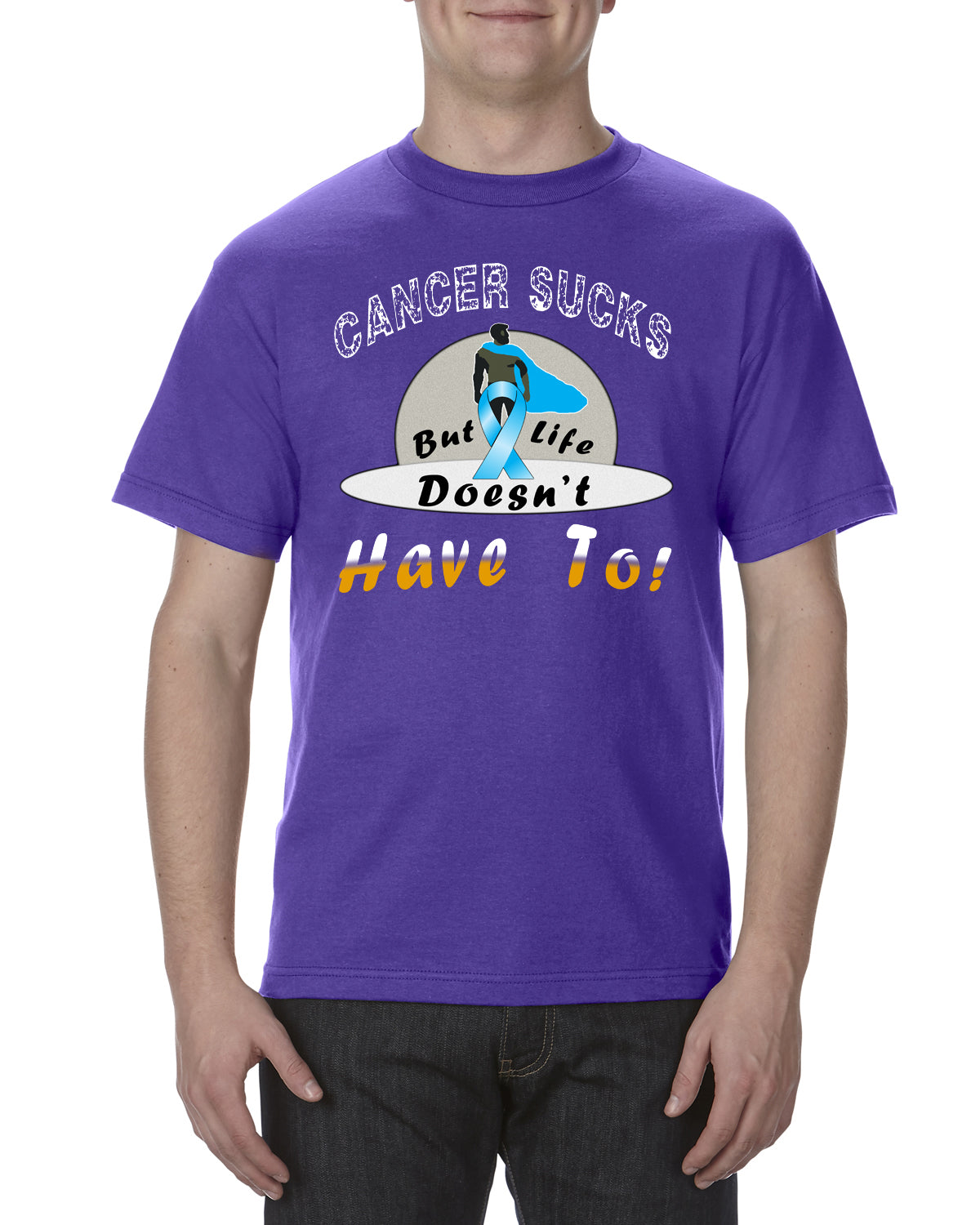 Life Doesn't Have To Tee