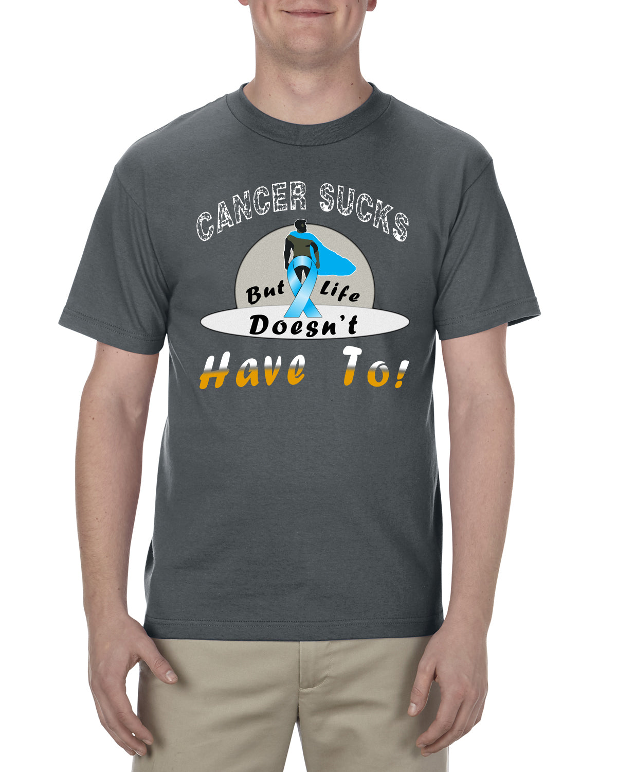 Life Doesn't Have To Tee