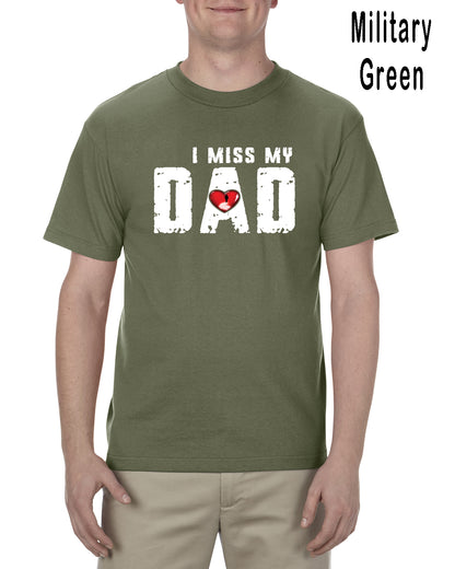 I Miss My Dad Tee