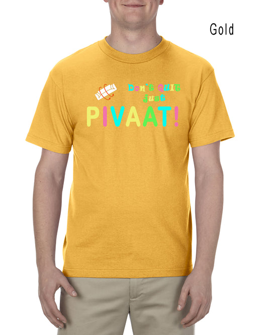 Pivaat! Tee