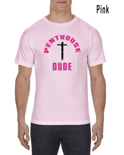 Penthouse Dude Arched Tee