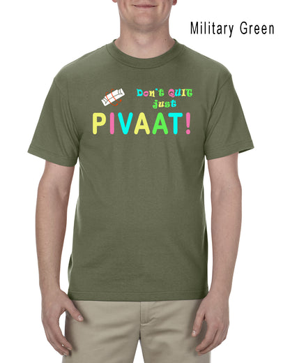 Pivaat! Tee