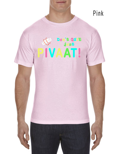 Pivaat! Tee