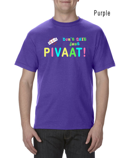 Pivaat! Tee