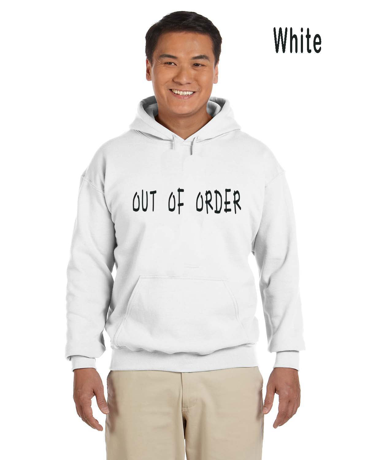 Out of Order Hoodie/Sweatshirt